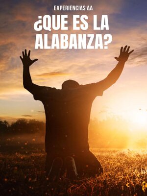 cover image of Que es la alabanza